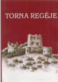 Teleki Zakariás Sándor - Torna regéje
