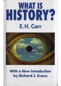 E. H. Carr - What Is History?