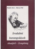 Hajdu Imre,Barczi Pál - Irodalmi barangolások (dedikált)