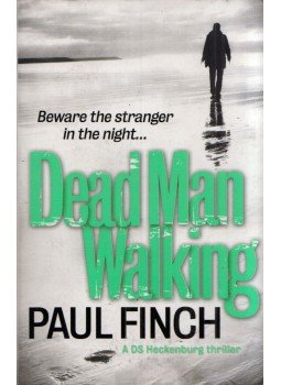 Paul Finch - Dead Man Walking Paul Finch - Dead Man Walking, London 2014 antikvár könyv