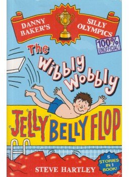 Steve Hartley - The Wibbly Wobbly Jelly Belly Flop, London 2012 antikvár könyv