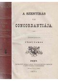 Füssy Tamás - A Szentirás uj Concordantiája