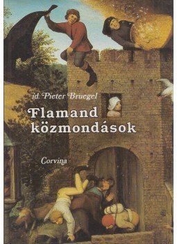 Lukácsy András, Kass János - Flamand közmondások (Dedikált) Lukácsy András, Kass János - Flamand közmondások (Dedikált), Budapest 1985 antikvár könyv