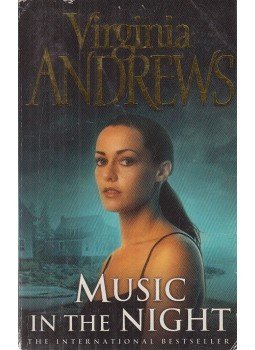 Virginia Andrews - Music in the Night Virginia Andrews - Music in the Night, London 2004 antikvár könyv