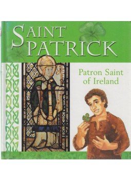 Lois Rock - Saint Patrick - Patron Saint of Ireland, Oxford 2005 antikvár könyv