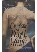 Michel Faber - The Crimson Petal and the White