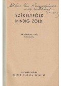 Gergely Pál - Székelyföld mindig zöld! (dedikált)