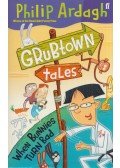 Philip Ardagh - Grubtown tales