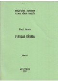 Liszi János dr. - Fizikai kémia (dedikált)
