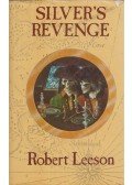 Robert Leeson - Silver's Revenge