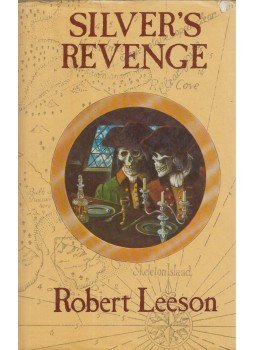 Robert Leeson - Silver's Revenge Robert Leeson - Silver's Revenge, London 1978 antikvár könyv