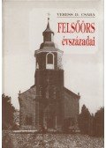 Veress D. Csaba - Felsőörs évszázadai