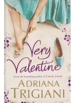 Adriana Trigiani - Very Valentine Adriana Trigiani - Very Valentine, London 2009 antikvár könyv