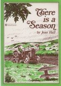 Hall, Jean - There Is a Season