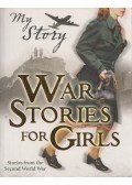 Sue Reid,Jill Atkins,Vince Cross - War Stories for Girls