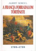 Soboul,Albert - A francia forradalom története 1789-1799