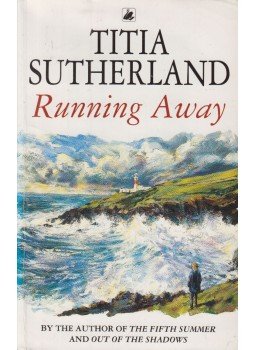 SUTHERLAND, TITIA - Running Away SUTHERLAND, TITIA - Running Away, 1995 antikvár könyv