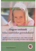 Doherty, Sam - Hogyan tanítsunk bibliai tantételeket gyermekeknek?