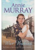 Annie Murray - War Babies
