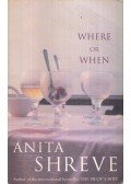 Shreve, Anita - Where or When