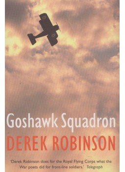 ROBINSON, DEREK - Goshawk Squadron ROBINSON, DEREK - Goshawk Squadron, London 2005 antikvár könyv
