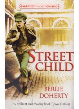 Berlie Doherty - Street Child Berlie Doherty - Street Child, London 2009 antikvár könyv