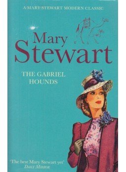 Stewart, Mary - The Gabriel Hounds Stewart, Mary - The Gabriel Hounds, London 2011 antikvár könyv