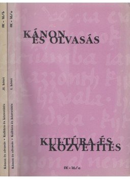 Bengi László, Sz. Molnár Szilvia - Kánon és olvasás - kultúra és közvetítés I-II., Budapest 2002 antikvár könyv