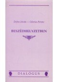 Dobos István,Odorics Ferenc - Beszédhelyzetben