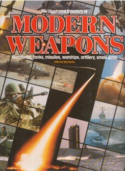 Ray Bonds - The Illustrated Directory of Modern Weapons Ray Bonds - The Illustrated Directory of Modern Weapons, London 1985 antikvár könyv