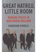 Jonathan Powell - Great hatred, little room