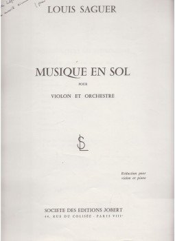 Louis Saguer - Musique en Sol (Dedikált) Louis Saguer - Musique en Sol (Dedikált), Paris 1969 antikvár könyv