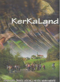 Pintérné S. Veronika, Pintér József - Kerkaland Pintérné S. Veronika, Pintér József - Kerkaland, Lenti 0 antikvár könyv