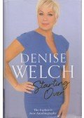 Denise Welch - Starting over