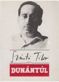 Tüskés Tibor - Szántó Tibor és a Dunántúl