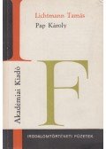 Lichtmann Tamás - Pap Károly