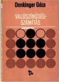 Denkinger Géza - Valószínűségszámítás