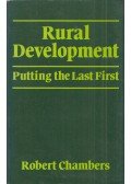 Robert Chambers - Rural Development: Putting the Last First