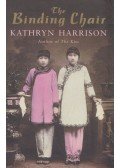 HARRISON, KATHRYN - The Binding Chair