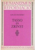 Király Erzsébet - Tasso és Zrínyi