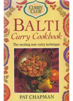 Pat Chapman - Balti Curry Cookbook Pat Chapman - Balti Curry Cookbook, London 1994 antikvár könyv