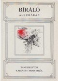 Angyalosi Gergely - Bíráló Álruhában