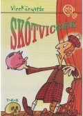Vicc Elek - Skótviccek