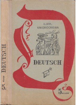Inessza Bim, Vera Grigorjeva - Német nyelv a középiskolák 5. osztálya számára (orosz), Moszkva 1976 antikvár könyv