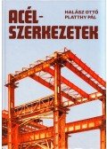 Platthy Pál,Halász Ottó - Acélszerkezetek