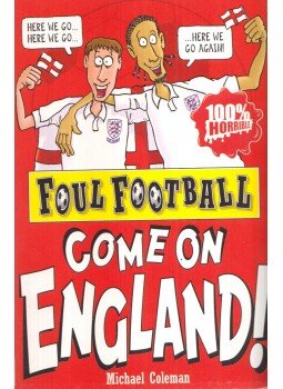 Michael Coleman - Come On England! Michael Coleman - Come On England!, London 2010 antikvár könyv