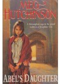 Meg Hutchinson - Abel's Daughter