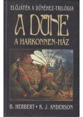 Anderson, K. J.,Herbert, Brian - A Dűne - A Harkonnen-ház