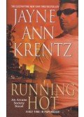 Jayne Ann Krentz - Running Hot