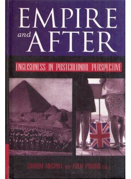 Graham MacPhee, Prem Poddar - Empire and After: Englishness in Postcolonial Perspective Graham MacPhee, Prem Poddar - Empire and After: Englishness in Postcolonial Perspective, New York, New York 2007 antikvár könyv